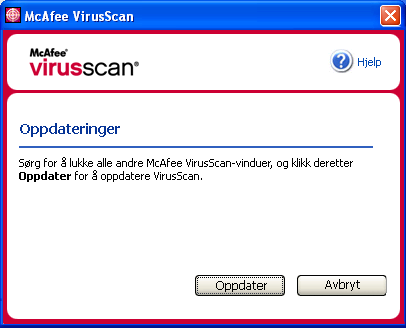 Bruke McAfee VirusScan Hvis ingen oppdateringer er tilgjengelige, vises en melding om at VirusScan er oppdatert. Klikk OK for å lukke dialogboksen. Figur 2-16.