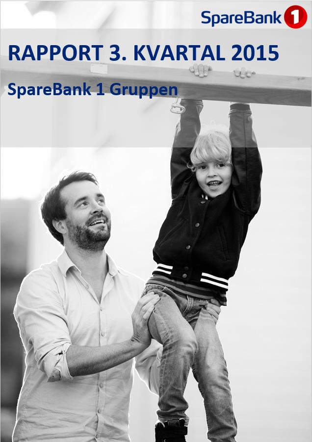 Vår bruk av CDM Eksempel på rapporter fra CDM Kvartalsrapporter for Sparebank 1 Gruppen siden Q3 2014 og årsrapport 2014 for SpareBank