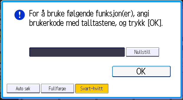 Logge på maskinen Logge på maskinen Når autentiseringskjermbildet vises Hvis Grunnleggende autentisering, Windows-autentisering, LDAP-autentisering eller Integrasjonsserverautentisering er aktiv,