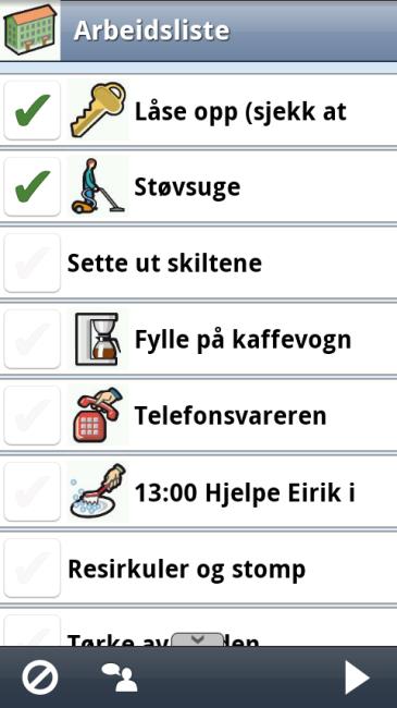 Koblet arbeidsliste Trykk på funksjonsknappen for å krysse av fra sjekklisten På jobben har jeg