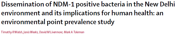 2009:53:5046-5054; Kumarasamy K. et al. Lancet Infect. Dis. 2010:10:597-602; Walsh TR.