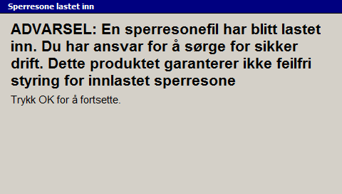 6 Feilsøking i felt Når et design med en sperret sone som strekker seg over hele arbeidsplassen eller et designspesifikk sperret sone: Tas ut av systemet.