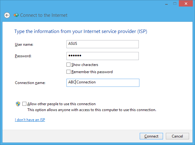 9. Trykk på Broadband (PPPoE). 10. Skriv inn brukernavn, passord og tilkoblingsnavn, trykk deretter på Connect (Koble til). 11. Trykk på Close (Lukk) for å avslutte konfigurasjonen. 12.