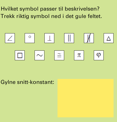 I figur 10 ser vi et eksempel på en interaktiv oppgave innenfor hver kategori. Bildet oppe til venstre er en oppgave i kategorien andre symboler.