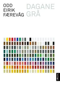 ESSAY, LYRIKK, DRAMA: ODD ERIK FÆREVÅG: DAGANE GRÅ Debutboka til Odd Eirik Færevåg dreier seg om tapserfaringar, i barndom og vaksenliv.