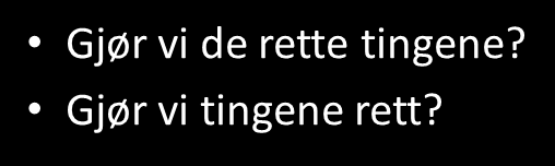 Sitat fra folkehelsemeldinga 2013 Skolen har et opplegg om psykisk helse på ungdomstrinnet.