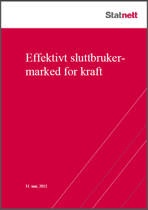 Utredning feb-mai 2012 ESK Effektivt Sluttbrukermarked for Kraft Styringsgruppe Bente Hagem Peer Olav Østli Thor Erik Grammeltvedt (NVE) Ekspertgruppe Thore Sveen (Hafslund) Finn A.