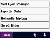 Tilpasse zūmo-enheten Trykk på Endre alt for å endre alle innstillingene. På hver skjerm velger du en innstilling og trykker deretter på OK. Lokalitet velg lokalitet.