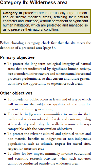 Utdrag fra IUCNs Guidelines for Applying Protected Area Management Categories (Dudley 2008), s. 13 og 14. 5.