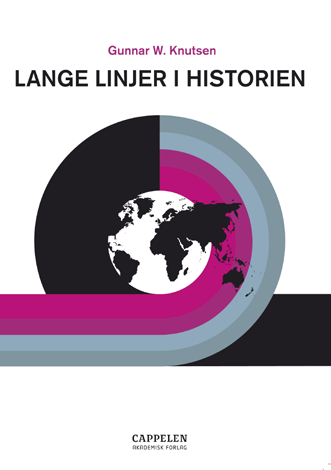 HISTORIE Gunnar W. Knutsen Lange linjer i historien Dette er en ny og annerledes historiebok: Hele menneskehetens historie framlegges på 120 engasjerende sider.