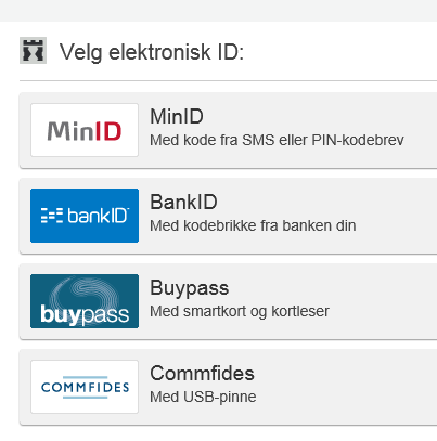 Nasjonale felleskomponenter ID-porten (benyttes for innlogging og autentisering) Altinn Digital postkasse til innbyggere (for eksempel Digipost, eboks, AltInn) Digitalt kontaktregister -