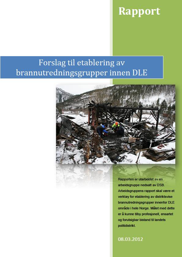 Etablering av brannutredningsgrupper innen DLE