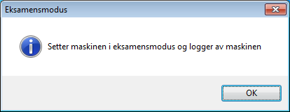 Starte eksamensmodus Logg deg på PC-en din på vanlig måte.