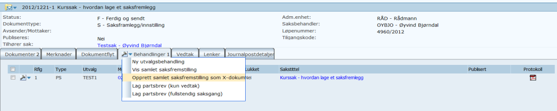 Andre fase saksbehandler skal følge opp politisk vedtak Saksbehandler har ansvar for å følge opp, og underrette eventuelle parter om de politiske vedtak i saken.