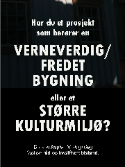 Fagfeltet kulturminnevern Eit eige forretningsområde i AV brei kulturminnefagleg kompetanse. Overordna analysar (t.