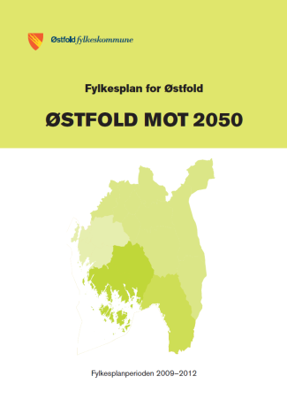 ØSTFOLDBANEN - BEHOVSVURDERING For å nå de overordnede målene skal prioriteringene i Oslopakke 3 samordnes med andre areal- og transportpolitiske virkemidler.