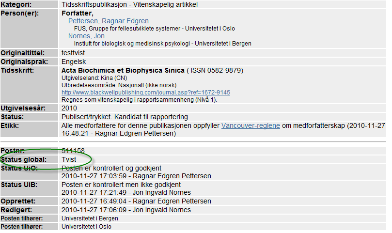 Innmelding av publiseringskanaler på NSDs webside Det kan være at forskere har publisert i tidskrifter eller forlag som ikke finnes i autoritetsregisteret.