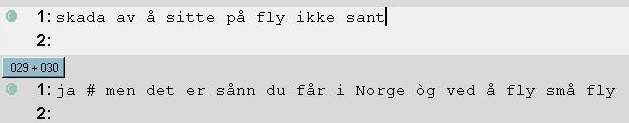 Av og til vil talar 2 sine ikkje-replikkar overlappe med talar 1 sine replikkar, sjå 3.