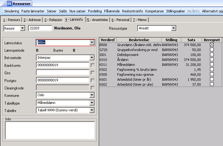 TS AGRESSO Time/Prosjekt/Fakturering perioder. GL AGRESSO standard perioderegister. Dato fra Dato til S Datoen som koblingen mellom aktuell ressurs og relasjonsverdi skal være gyldig fra.