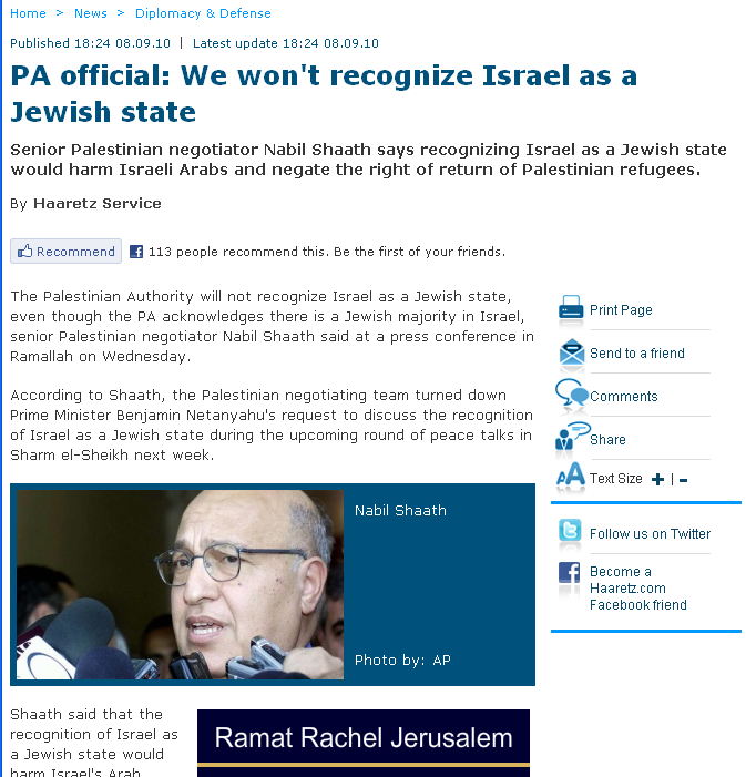 Det er noe galt med bildet av palestinernes mål Nekter å godta jødisk identitet II - De palestinske myndighetene vil aldri anerkjenne Israel som en jødisk stat, sa fredsmegleren Nabil Sha ath 8.