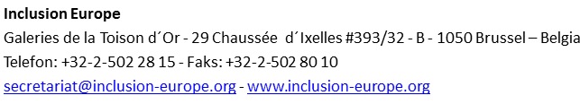 Inclusion Europe Den europeiske organisasjon for mennesker med utviklingshemning og deres familier Inclusion Europe er en ikke-kommersiell organisasjon.