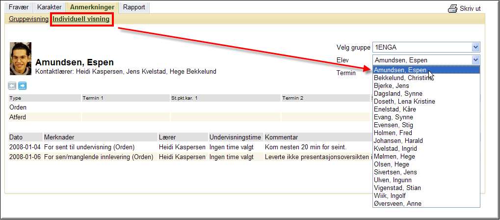 vil du se detaljene i anmerkningene for den enkelte elev. Rapport faglærer/kontaktlærer Under fanen Rapport finner du muligheten for å generere ulike rapporter.