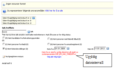 Det gis beskjed om at dato fra er utenfor gyldig datointervall angitt av systemparameter EGP_EM_VAR_TIMEDIFF=1.