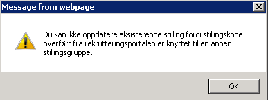 Ansettende myndighet velger så om stillingen overført fra rekrutteringsportalen skal være en ny stilling i tillegg til eksisterende stilling eller eksisterende stilling skal oppdateres.