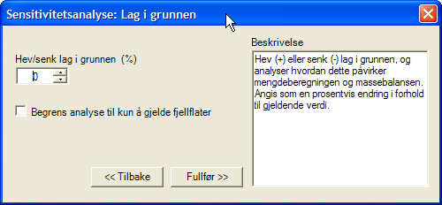 Sensitivitetsanalyse Ny funksjon: Sensitivitetsanalyse.