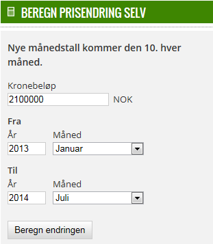 4 Statistisk sentralbyrå (SSB) sin kalkulator. Indeksen som legges inn i DUF er konsumprisindeksen og denne beregnes ved hjelp av Statistisk sentralbyrås (SSBs) kalkulator.