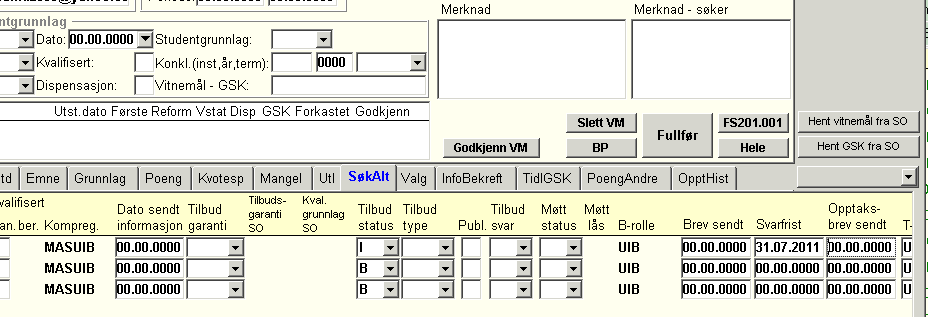 8. Lukk igjen rapportbildet og du er klar til å registrere i underbildet: FYLLE UT UNDERBILDET Ved tilbud om opptak: Tilbud status: Velg I Nytt tilbud Svarfrist: Skriv inn svarfrist for å takke ja