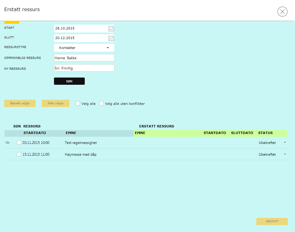 2.5. ERSTATT EN RESSURS PÅ ALLE AVTALER Noen ganger kan det være behov for å bytte ut en ressurs på alle avtaler i en gitt tidsperiode.