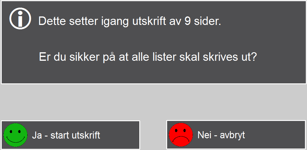 3.8.9 Alle lister Trykk på Alle lister for å komme til denne siden. Lister som er tilgjengelig for utskrift vil være avhengig av hva som er valgt i Alternativer (se kapittel 3.4).