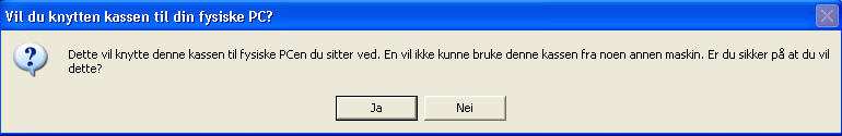 Bekreftes det Ja i dialogen, låses bruk av kontantkassen til en bestemt lokal pc og dette kan ikke endres fra programmet. NB!