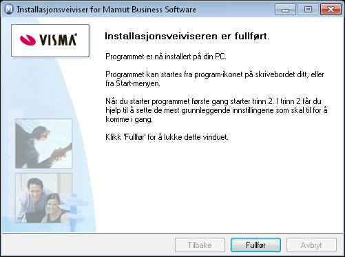 Installasjonsveiledning 7. Programmet installeres Nå installeres Mamut Business Software. Denne prosessen kan ta tid, og det er viktig at prosessen ikke avbrytes. 8.