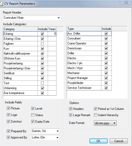 I CV Report Parameters, bestemmer du hva som skal være med på CVen. Du kan begrense hvilke typer som skal skrives ut på CV for hver enkelt kategori.