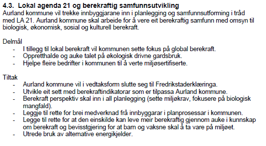 Vegutviding Ohnstad bru Oppfølging av delar av reguleringsplan for gang- og sykkelveg mellom Vangen og Heggvikji, avgrensa til sving inn på Onstad brua.