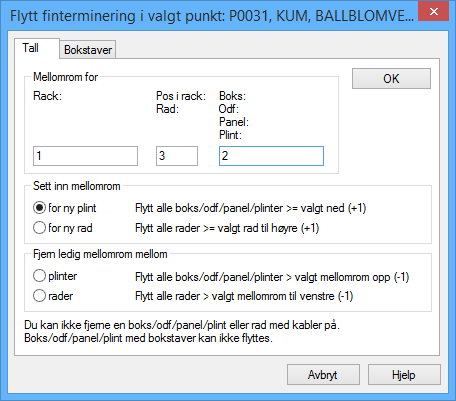 3. Rammen Kopier finterminering fra: Her skriver du kabel og hvilken ende på kabelen du skal hente fintermineringen fra. 4.