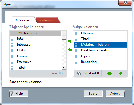 Slik gjør du det: 1. Gå til detaljkortet du ønsker å endre kolonnevisningen i. 2. Høyreklikk på en kolonneoverskrift, og velg Konfigurer kolonner. Fanen Kolonner i dialogboksen Tilpass vises. 3.