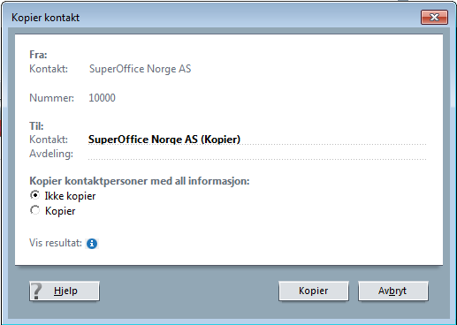3. Skriv inn navnet på den nye kontakten og eventuelt avdeling under Til. 4. Under Kopier kontaktpersoner med all informasjon kan du velge blant følgende: Ikke kopier.