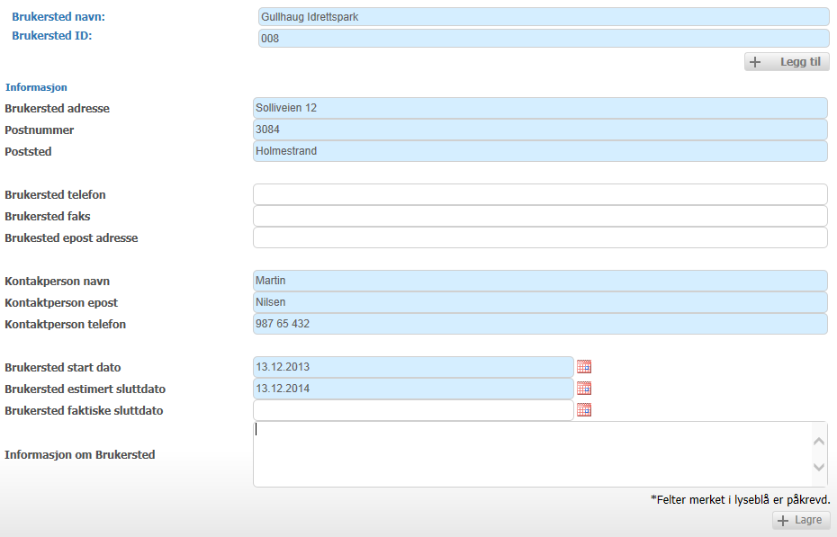 Registrer nøkkelinformasjon om Brukerstedet. Blå felter er obligatoriske.