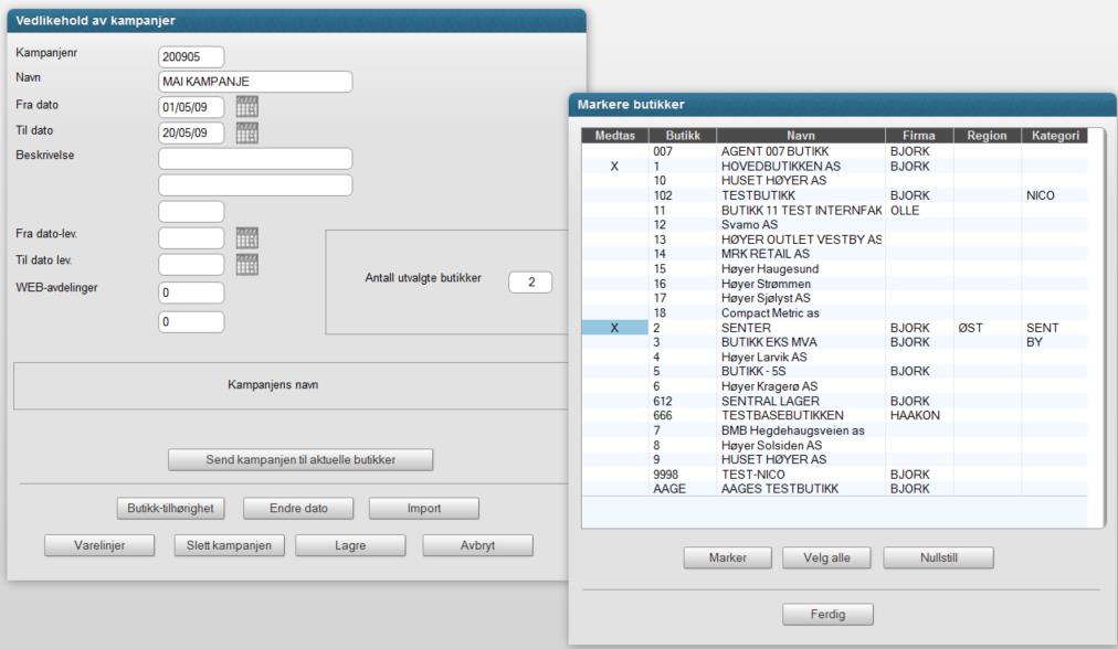 Hvis du vi endre/legge til kan du fortsette med det, og velger ferdig når du er klar til å velge hvilke butikker som skal ha kampanjen.
