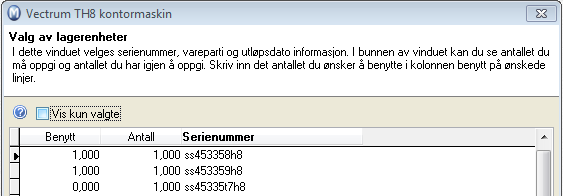 Innstillinger for sporing av produkter Ved hjelp av sporing av produkter har du mulighet å registrere Serienummer, Varepartinummer og Holdbarhetsdato.