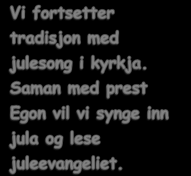 Desember er som regel fylt med forventningsfulle og spente barn. Samtaleemne og undringar er det ikkje mangel på.