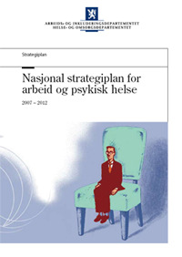 Utvikling og forankring Frivillighetsmeldinga 1996 - Folkehelsemeldinga 2004 Opptrappingsplanen for psykiske helse Satsningen på arbeid og psykisk helse Omsorgsmeldinga Psykisk helsearbeid i