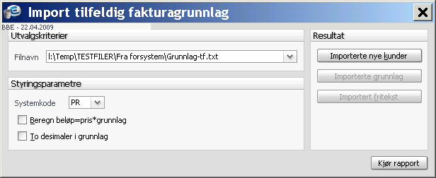 Første overføring kunder I importprogrammet for kunder, er det bygget inn funksjonalitet for opprettelse av kunder på grunnlag av innhold i transaksjonsfil.