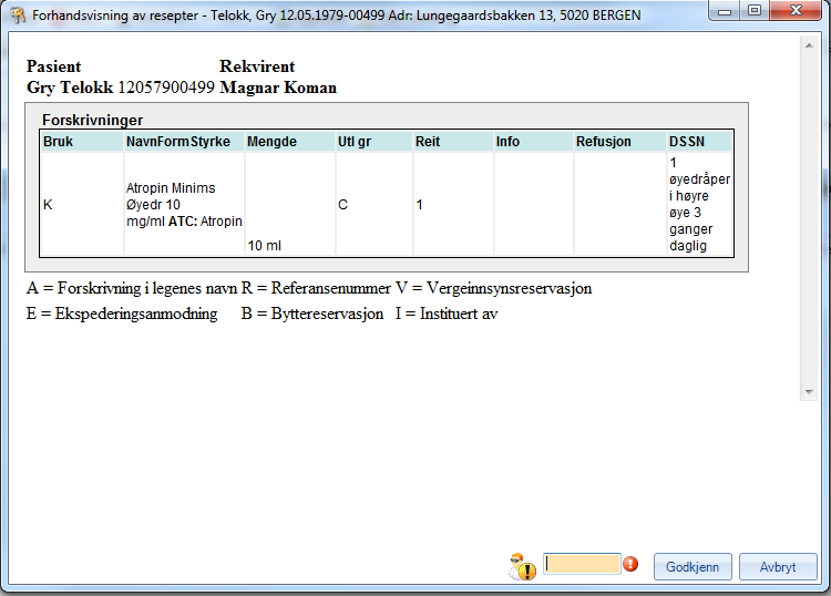 «Signer/Send fra kø» Her åpner du for signering av resepter i kø.