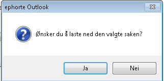 8) Kolonnen Kilde til høyre i vinduet viser hvor sakene er hentet fra; I Outlook (allerede nedlastet til ephorte Outlook) eller i ephorte (ephortebasen). 9) Dobbeltklikk på aktuell sak.