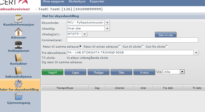FELT Transportperiode Fra dato Til dato Kommentar Skole Lokal skole (nærskole) Trinn og klasse Transportkommentar FYLLES INN Velg riktig skoleår for skyssen som skal bestilles.