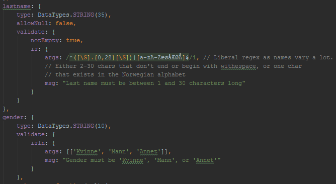 Shifter - for Samfunnet Bislett 26 FIGUR 8: UTSNITT AV /MODELS/VOLUNTEER.JS I ovenstående figur ser man hvordan kolonnene lastname og gender er definert i /models/volunteer.js.